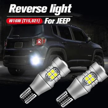 2 buc LED-uri Inversă becul de Rezervă Lampa W16W T15 921 Canbus Pentru JEEP Compass Renegat Patriot Perioada 2007-2017 Grand Cherokee 2014-2019
