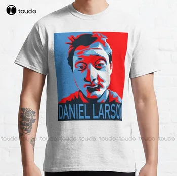 Daniel Larson Pentru Președintele Clasic T-Shirt Negru, Tricouri Personalizate Aldult Teen Unisex Digital de Imprimare Tricou Xs-5Xl Noi