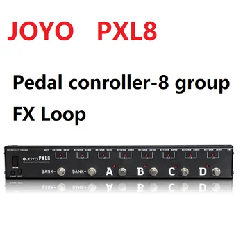 JOYO PXL8 Chitara Pedala Controller-pedală 8 Grup FX Loop 8-15V DC Efect Chitara Pedala de Controlere Pentru 32 Pedala de Efecte