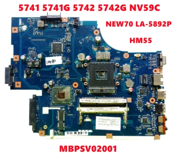 MBPSV02001 MB.PSV02.001 Pentru Acer ASPIRE 5741 5741G 5742 5742G NV59C Laptop Placa de baza NEW70 LA-5892P HM55 DDR3 100% Testat OK