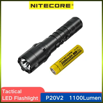 NITECORE P20 V2 Lanterna 1100 Lumeni-Super Luminos Utilizeaza un CREE XP-L2 LED V6 Tactice Lanterna Pentru Iluminat Exterior