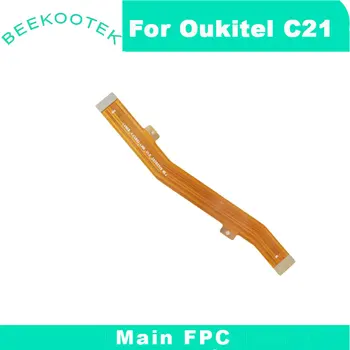 Nou, Original, Oukitel C21 Bord Principal FPC Principal Panglică cablu flex FPC Accesorii piese de schimb Pentru Oukitel C21 Smartphone