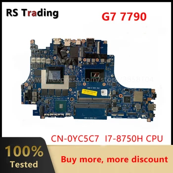 Pentru Dell G7 7790 Placa de baza Laptop Cu I7-8750H CPU RTX2070 N18E-G2-A1 GPU DDR4 NC-0YC5C7 0YC5C7 YC5C7 Placa de baza