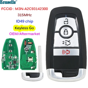 OEM/Aftermarket 4 Butoane 315Mhz ID49 Cip Inteligent de acces fără cheie de la Distanță Cheie pentru Ford Fusion Marginea Explorer Mustang FCC M3N-A2C93142300